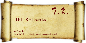 Tihi Krizanta névjegykártya